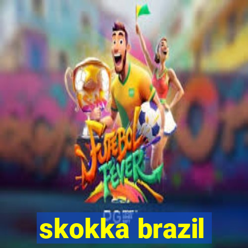 skokka brazil